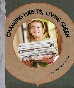Changing Habits, Living Green