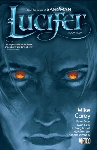 Lucifer Book Four by Mike Carey