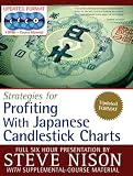 Strategies for Profiting With Japanese Candlestick Charts - Completely Revised - New Edition