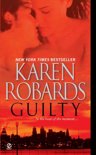 Guilty by Karen Robards