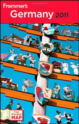 Frommer's Germany 2011 (Frommer's Complete Guides) by Darwin Porter