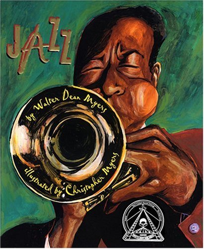 Jazz (Coretta Scott King Illustrator Honor Books) by Walter Dean Myers