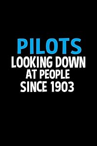 Pilots looking down at people ince 1903: 110 Game Sheets - 660 Tic-Tac-Toe Blank Games | Soft Cover Book for Kids for Traveling & Summer Vacations | ... x 22.86 cm | Single Player | Funny Great Gift by Till Wiek