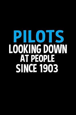 Pilots looking down at people ince 1903: 110 Game Sheets - 660 Tic-Tac-Toe Blank Games | Soft Cover Book for Kids for Traveling & Summer Vacations | ... x 22.86 cm | Single Player | Funny Great Gift