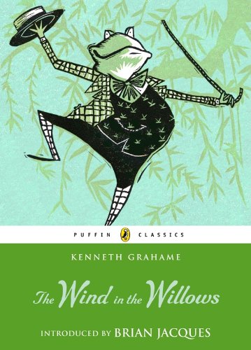The Wind in the Willows (Puffin Classics) by Kenneth Grahame