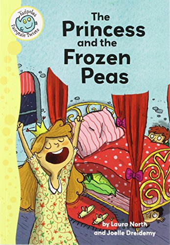 The Princess and the Frozen Peas by Laura North