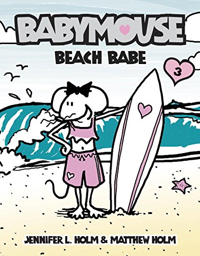 Beach Babe (Babymouse #3)