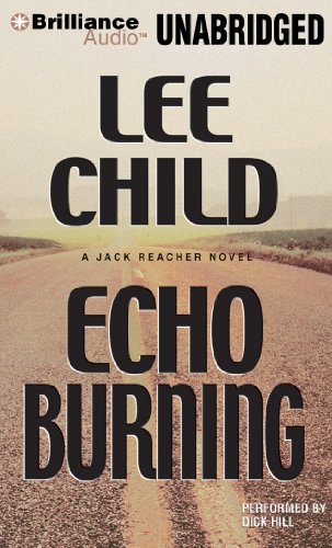 Echo Burning (Jack Reacher Series) by Lee Child