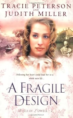 A Fragile Design (Bells of Lowell Series #2)