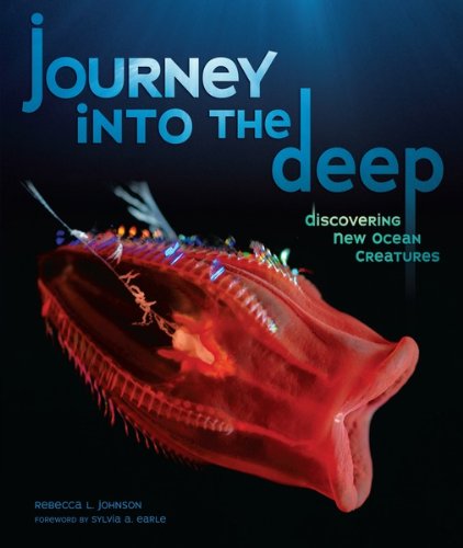 Journey into the Deep: Discovering New Ocean Creatures (Nonfiction - Grades 4-8)
