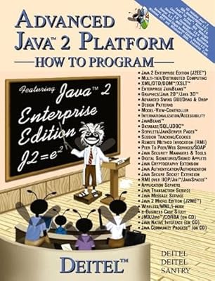 Advanced Java 2 Platform: How to Program