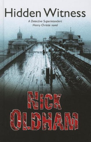 Hidden Witness by Nick Oldham
