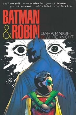Batman & Robin: Dark Knight Vs. White Knight