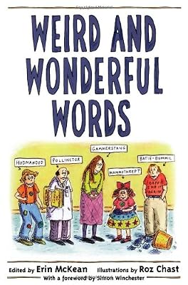Weird and Wonderful Words