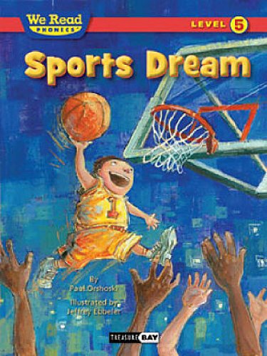 Sports Dream by Paul Orshoski