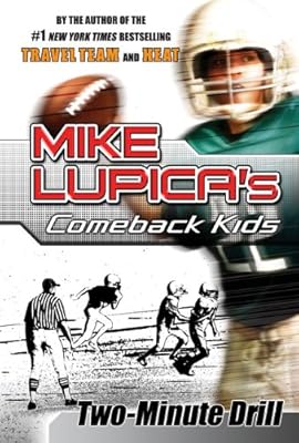 Two-Minute Drill: Mike Lupica's Comeback Kids