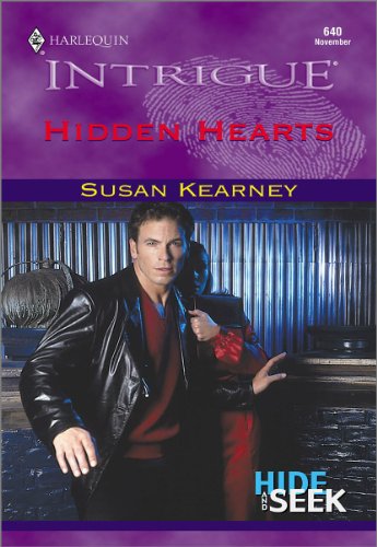 Hidden Hearts (Hide and Seek) by Susan Kearney