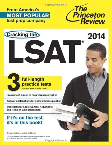 Cracking the LSAT with 3 Practice Tests, 2014 Edition by Princeton Review
