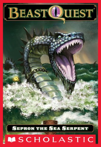 Beast Quest #2: Sepron the Sea Serpent by Adam Blade
