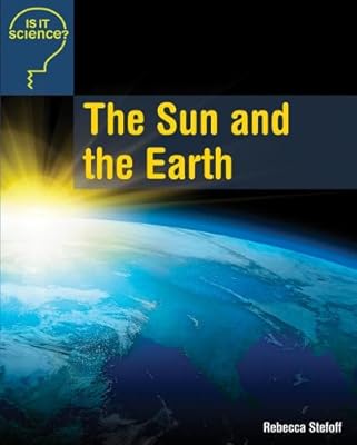 The Sun and the Earth