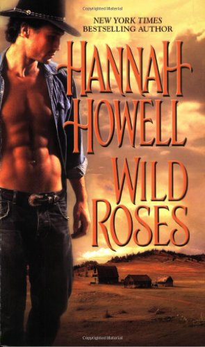 Wild Roses (Zebra Historical Romance) by Hannah Howell