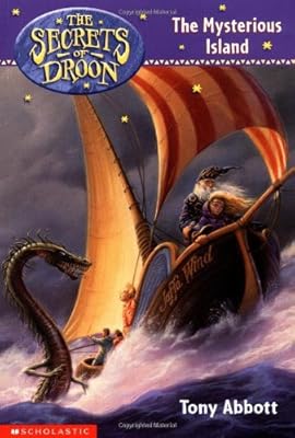 The Secrets of Droon #3: The Mysterious Island
