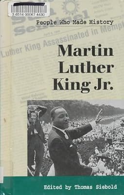 Martin Luther King Jr. (People Who Made History)