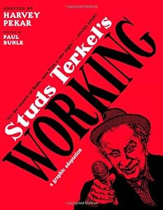Studs Terkel's Working: A Graphic Adaptation