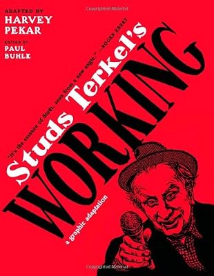 Studs Terkel's Working: A Graphic Adaptation