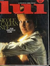 Que lire après LUI, le magazine de l'homme moderne N° 227 - NICOLE ...