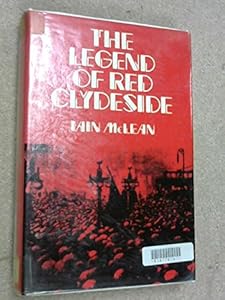 The Legend of Red Clydeside