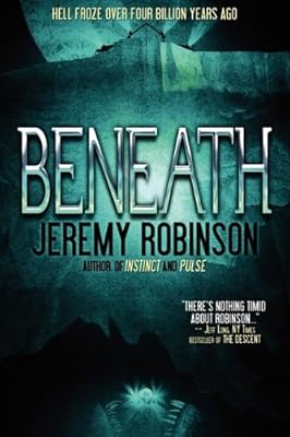 BENEATH - A Novel