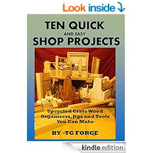 Amazon.com TEN QUICK AND EASY SHOP PROJECTS Upcycled Amazon.com TEN QUICK AND EASY SHOP PROJECTS Upcycled