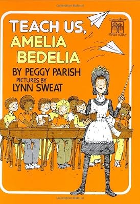 Teach Us, Amelia Bedelia