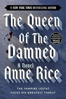 The Queen of the Damned (The Vampire Chronicles Book 3)