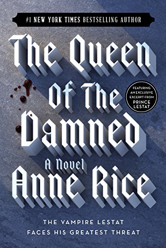 The Queen of the Damned (The Vampire Chronicles Book 3) by Anne Rice