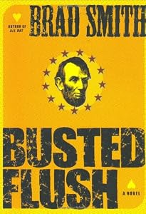 Busted Flush: A Novel