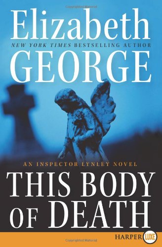 This Body of Death LP: An Inspector Lynley Novel by Elizabeth George