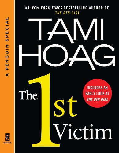 The 1st Victim: A Sam Kovac and Nikki Liska Story, featuring an excerpt of The 9th Girl by Tami Hoag