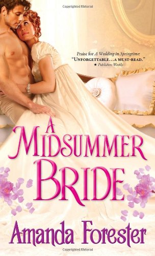 A Midsummer Bride by Amanda Forester