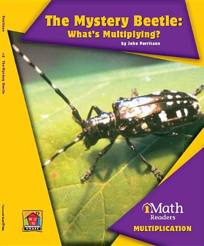 The Mystery Beetle: What's Multiplying? by John Perritano