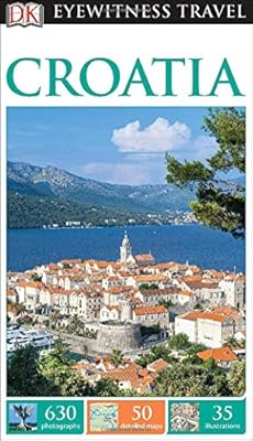 DK Eyewitness Travel Guide: Croatia