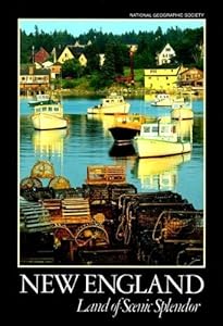 New England: Land of Scenic Splendor