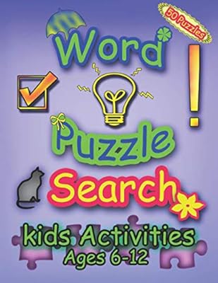 Word Puzzle Search: For kids ages between 6 and 12, 50 puzzles, kids activities, Solve clever clues and hunt for hidden words