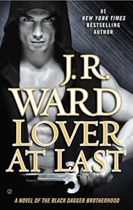 Lover At Last by J.R. Ward