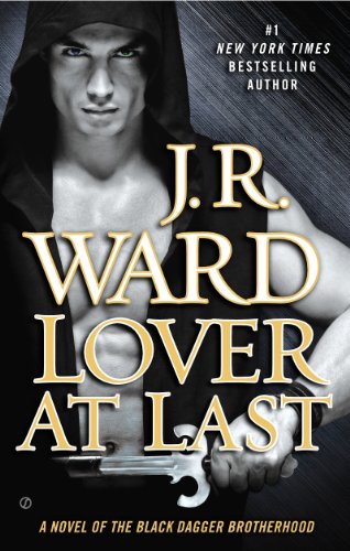 Lover At Last by J.R. Ward