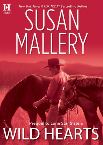 Wild Hearts by Susan Mallery