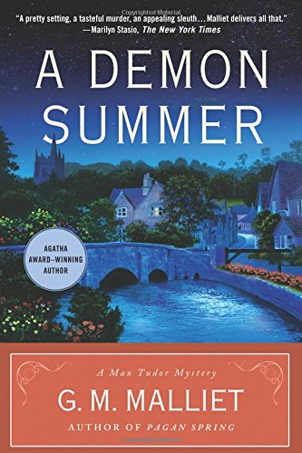 A Demon Summer: A Max Tudor Mystery by G. M. Malliet