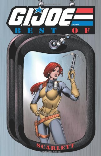 G.I. Joe: Best of Scarlett by Larry Hama