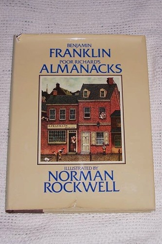 Poor Richard: The Almanacks for the Years 1733-1758 by Benjamin Franklin